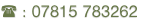  : 07815 783262